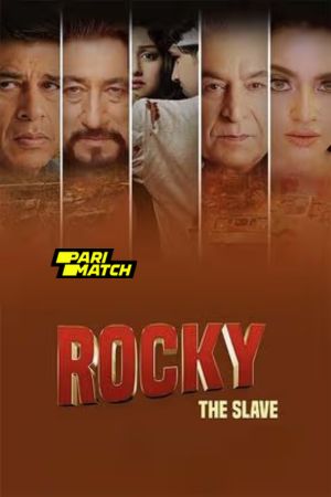 Rocky the Slave 2024 Hindi 1080p Camrip